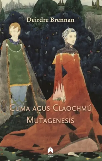 Cuma Agus Claochmu : Mutagenèse - Cuma Agus Claochmu: Mutagenesis