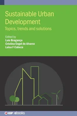 Développement urbain durable : Thèmes, tendances et solutions - Sustainable Urban Development: Topics, Trends and Solutions