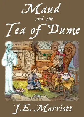 Maud et le thé de Dume - Maud and the Tea of Dume