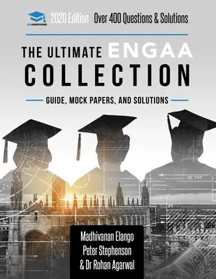 L'ultime collection ENGAA : Collection d'évaluation des admissions en ingénierie. Mise à jour avec les dernières spécifications, plus de 300 questions pratiques et des exercices antérieurs. - The Ultimate ENGAA Collection: Engineering Admissions Assessment Collection. Updated with the latest specification, 300+ practice questions and past