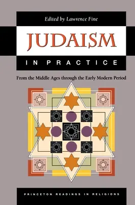 Le judaïsme en pratique : Du Moyen Âge au début de la période moderne - Judaism in Practice: From the Middle Ages Through the Early Modern Period