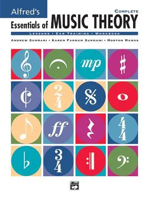 L'essentiel de la théorie musicale d'Alfred : Cours complet d'auto-apprentissage, livre et 2 CDs [avec 2cds] - Alfred's Essentials of Music Theory: Complete