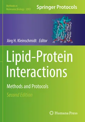 Interactions lipides-protéines : Méthodes et protocoles - Lipid-Protein Interactions: Methods and Protocols