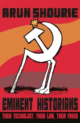 Les éminents historiens : Leur technologie, leur ligne, leur fraude - Eminent Historians: Their Technology, Their Line, Their Fraud