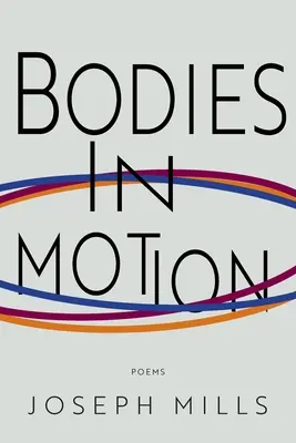 Corps en mouvement - Bodies in Motion