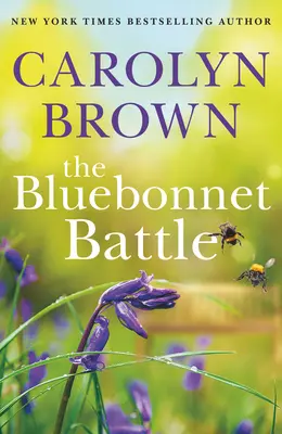 La bataille du bonnet bleu - The Bluebonnet Battle