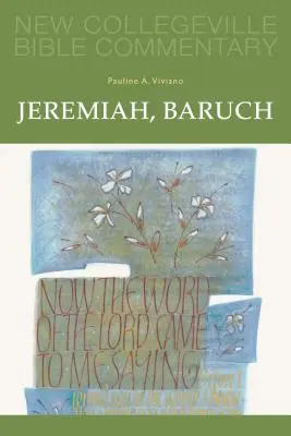 Jérémie, Baruch : Volume 14 - Jeremiah, Baruch: Volume 14