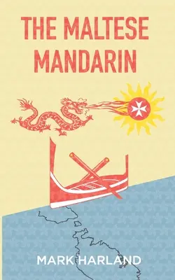 Le mandarin maltais - The Maltese Mandarin