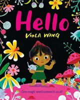 Hello - Un conte sur la magie de l'amitié et de la communication - Hello - A tale about the magic of friendship and communication