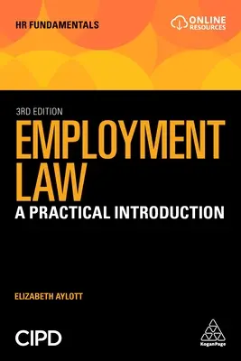 Droit du travail : Une introduction pratique - Employment Law: A Practical Introduction