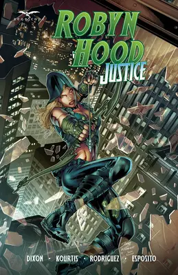 Robyn Hood : Justice - Robyn Hood: Justice