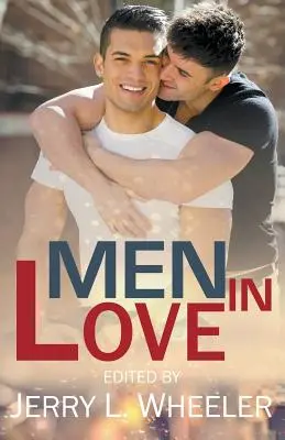 Les hommes amoureux : Romance M/M - Men in Love: M/M Romance