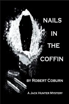 Les clous dans le cercueil - Nails In The Coffin