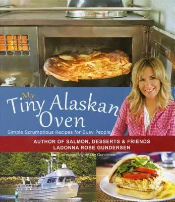 Mon petit four d'Alaska - My Tiny Alaskan Oven