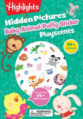 Images cachées de bébés animaux Scènes de jeu d'autocollants bouffants - Baby Animal Hidden Pictures Puffy Sticker Playscenes