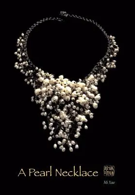 Un collier de perles - A Pearl Necklace