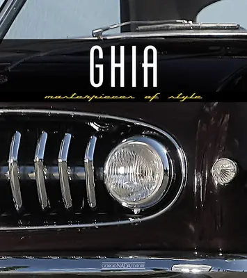 Ghia : Les chefs-d'œuvre du style - Ghia: Masterpieces of Style