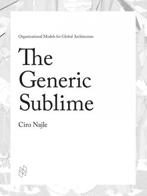 Le sublime générique - The Generic Sublime