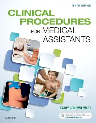 Procédures cliniques pour les assistants médicaux - Clinical Procedures for Medical Assistants