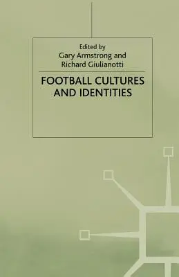 Cultures et identités du football - Football Cultures and Identities