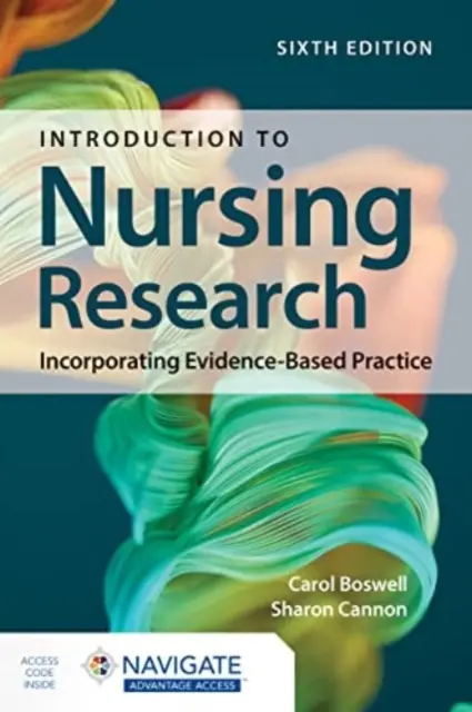 Introduction à la recherche en soins infirmiers : Intégrer la pratique fondée sur des données probantes - Introduction to Nursing Research: Incorporating Evidence-Based Practice