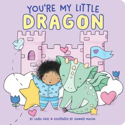 Tu es mon petit dragon - You're My Little Dragon