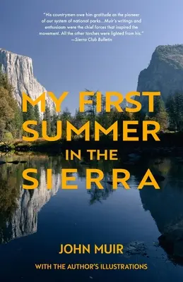 Mon premier été dans la Sierra (Warbler Classics) - My First Summer in the Sierra (Warbler Classics)