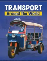 Transport autour du monde - Transport Around the World