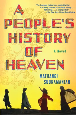 Une histoire populaire du paradis - A People's History of Heaven