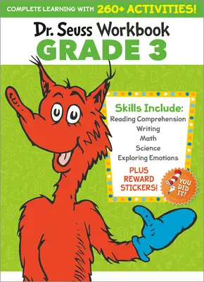 Seuss : Grade 3 : 260+ Fun Activities with Stickers and More ! (Arts du langage, Vocabulaire, Orthographe, Compréhension de la lecture, Écriture, Mathématiques) - Dr. Seuss Workbook: Grade 3: 260+ Fun Activities with Stickers and More! (Language Arts, Vocabulary, Spelling, Reading Comprehension, Writing, Math