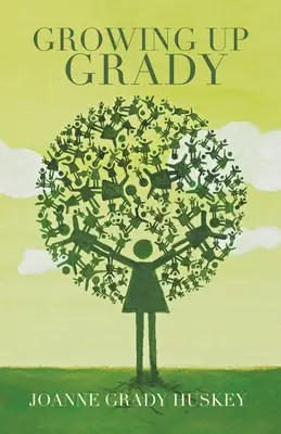 Grandir avec Grady - Growing up Grady