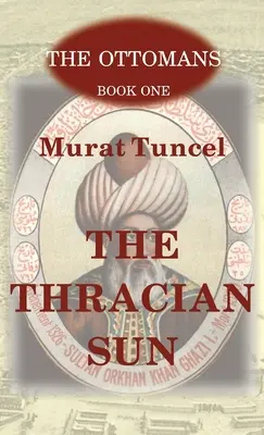 Le soleil thrace - The Thracian Sun