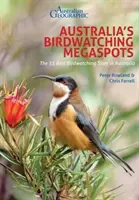 Mégaspots d'observation des oiseaux d'Australie - Australia's Birdwatching Megaspots