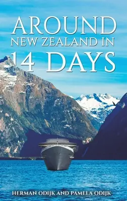 Autour de la Nouvelle-Zélande en 14 jours - Around New Zealand In 14 Days
