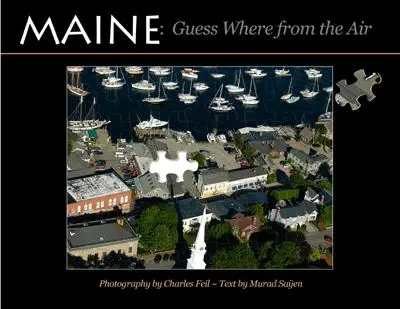 Maine : Devinez où depuis les airs - Maine: Guess Where from the Air