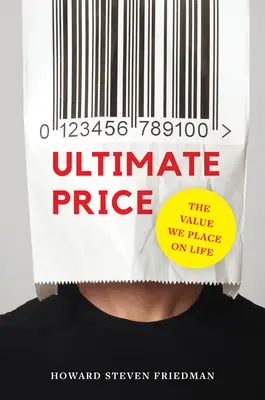 Le prix ultime : La valeur que nous accordons à la vie - Ultimate Price: The Value We Place on Life