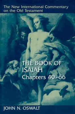 Le livre d'Isaïe, chapitres 40-66 - The Book of Isaiah, Chapters 40-66