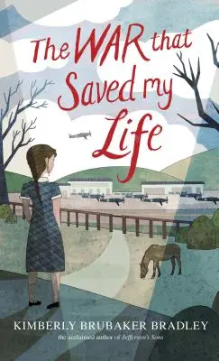 La guerre qui m'a sauvé la vie - The War That Saved My Life