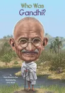 Qui était Gandhi ? - Who Was Gandhi?