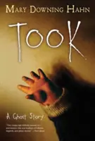 Took : Une histoire de fantôme - Took: A Ghost Story