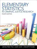 Statistiques élémentaires dans la recherche sur la justice pénale - Elementary Statistics in Criminal Justice Research