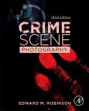 Photographie de scène de crime - Crime Scene Photography