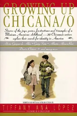 Grandir en tant que Chicana O - Growing Up Chicana O