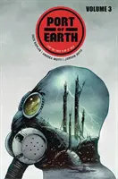 Port of Earth Volume 3