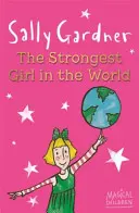 Les enfants magiques : La fille la plus forte du monde - Magical Children: The Strongest Girl In The World