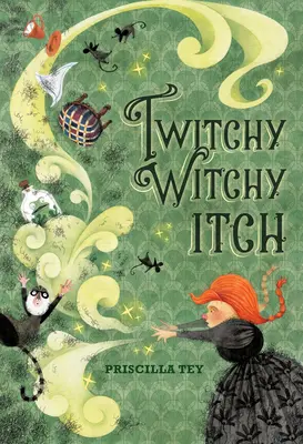 Démangeaison de sorcière - Twitchy Witchy Itch