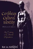 Identité culturelle caribéenne - Le cas de la Jamaïque - Caribbean Cultural Identity - The Case of Jamaica