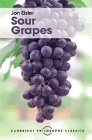 Raisins acides - Sour Grapes