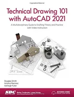 Dessin technique 101 avec AutoCAD 2021 - Technical Drawing 101 with AutoCAD 2021