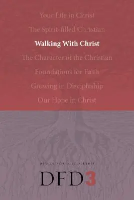 Marcher avec le Christ - Walking with Christ